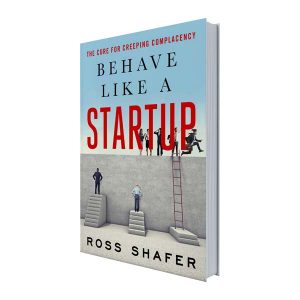 Behave Like a Startup